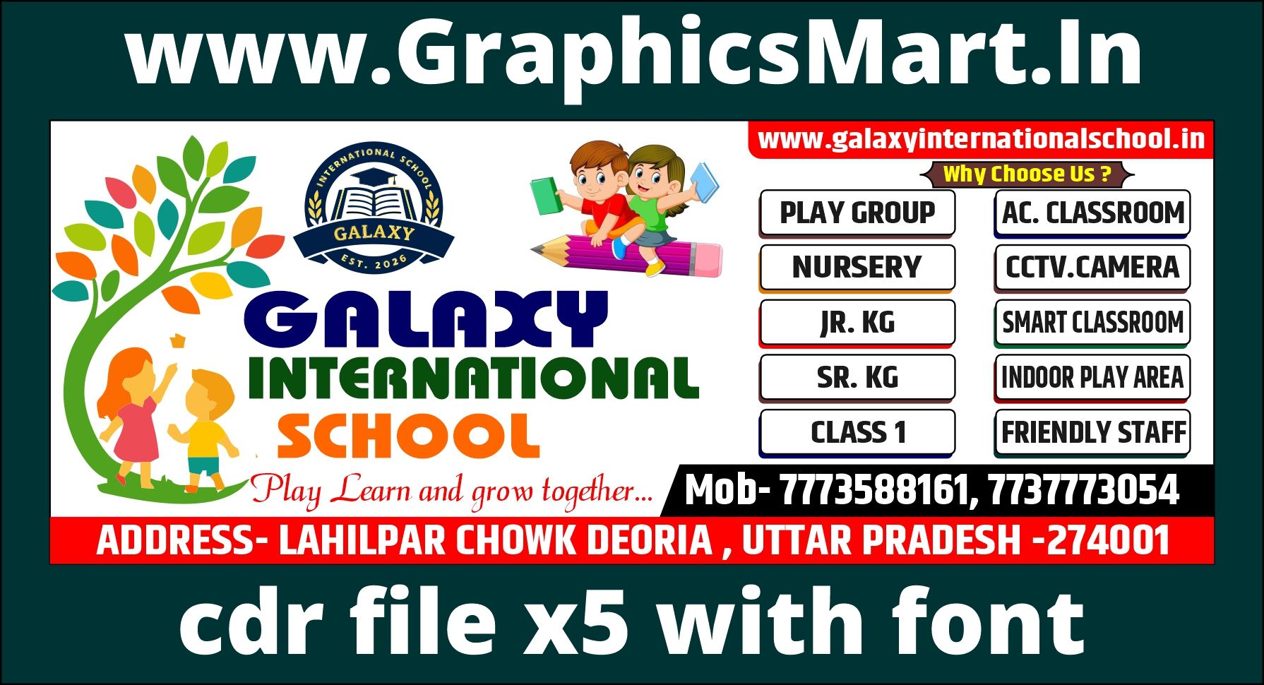 Galaxy International School CDR File | School Admission Banner Design | Editable CorelDRAW X5 File with Font